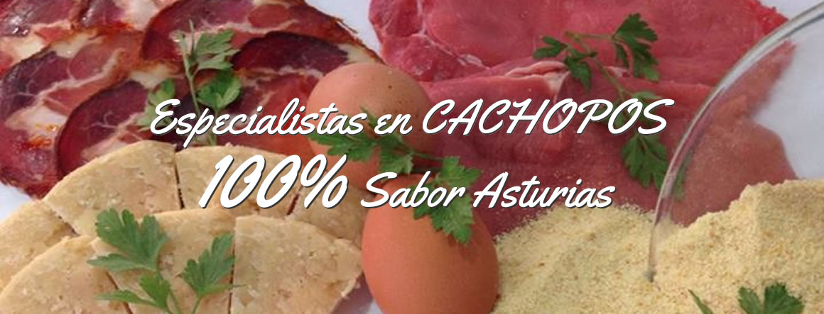 Especialistas en cachopos sabor 100% en Asturias